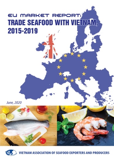 EU MARKET REPORT TRADE SEAFOOD WITH VIETNAM (2015 - 2019)